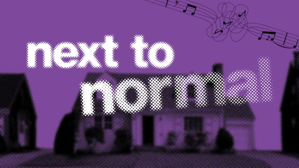 REVIEW - Looking for Light in the Darkness in “Next to Normal”