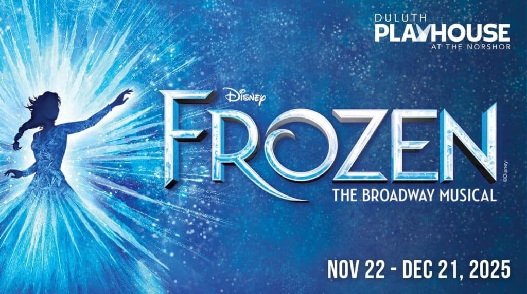 Frozen’s Magic and Wonder Dazzle at Duluth Playhouse